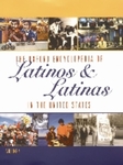 The Encyclopedia of Latinos and Latinas in the United States by Suzanne Oboler, Deena J. Gonzalez, and Victor C. Romero