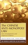 The Chinese Anti-Monopoly Law: New Developments and Empirical Evidence by Michael Faure, Xinzhu Zhang, and Susan Beth Farmer