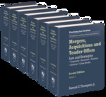Mergers, Acquisitions & Tender Offers: Law and Strategies - Corporate, Securities, Taxation, Antitrust, Cross Border (Second Edition) by Samuel C. Thompson Jr.